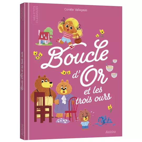 Les p'tits classiques - Boucle d'or et les trois ours