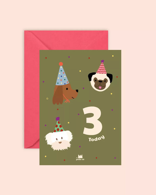 Carte anniversaire - 3 today