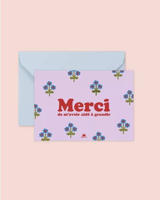Carte - Merci de m'avoir aidé à grandir