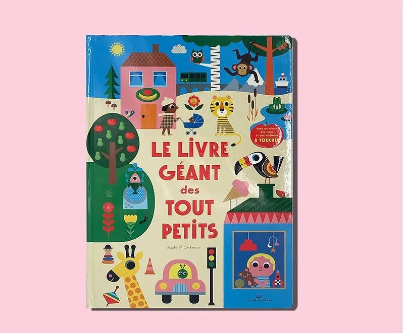 Le Livre Géant des Tout-petits