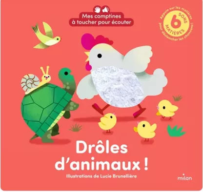 LIVRE A TOUCHER ET SONORE LES DROLES D ANIMAUX