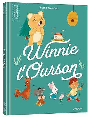 LES P'TITS CLASSIQUES A ECOUTER - WINNIE L'OURSON
