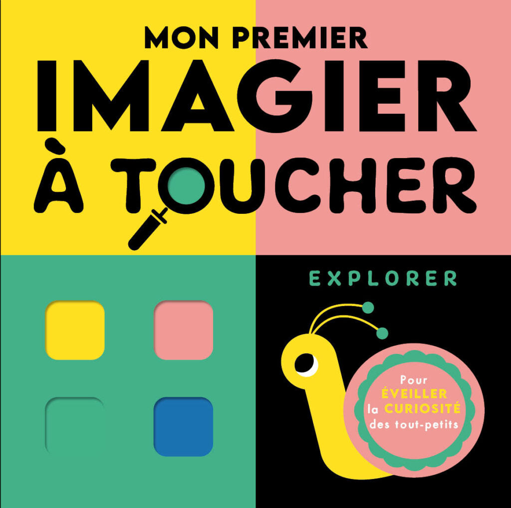 Mon premier imagier à toucher – Explorer