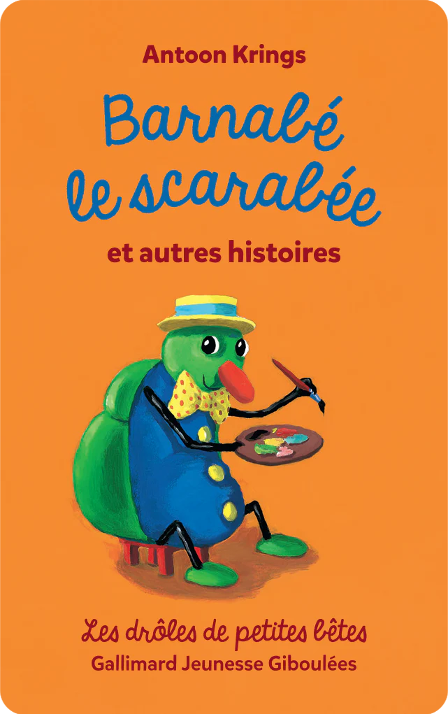 Drôles de petites bêtes - Barnabé le scarabée