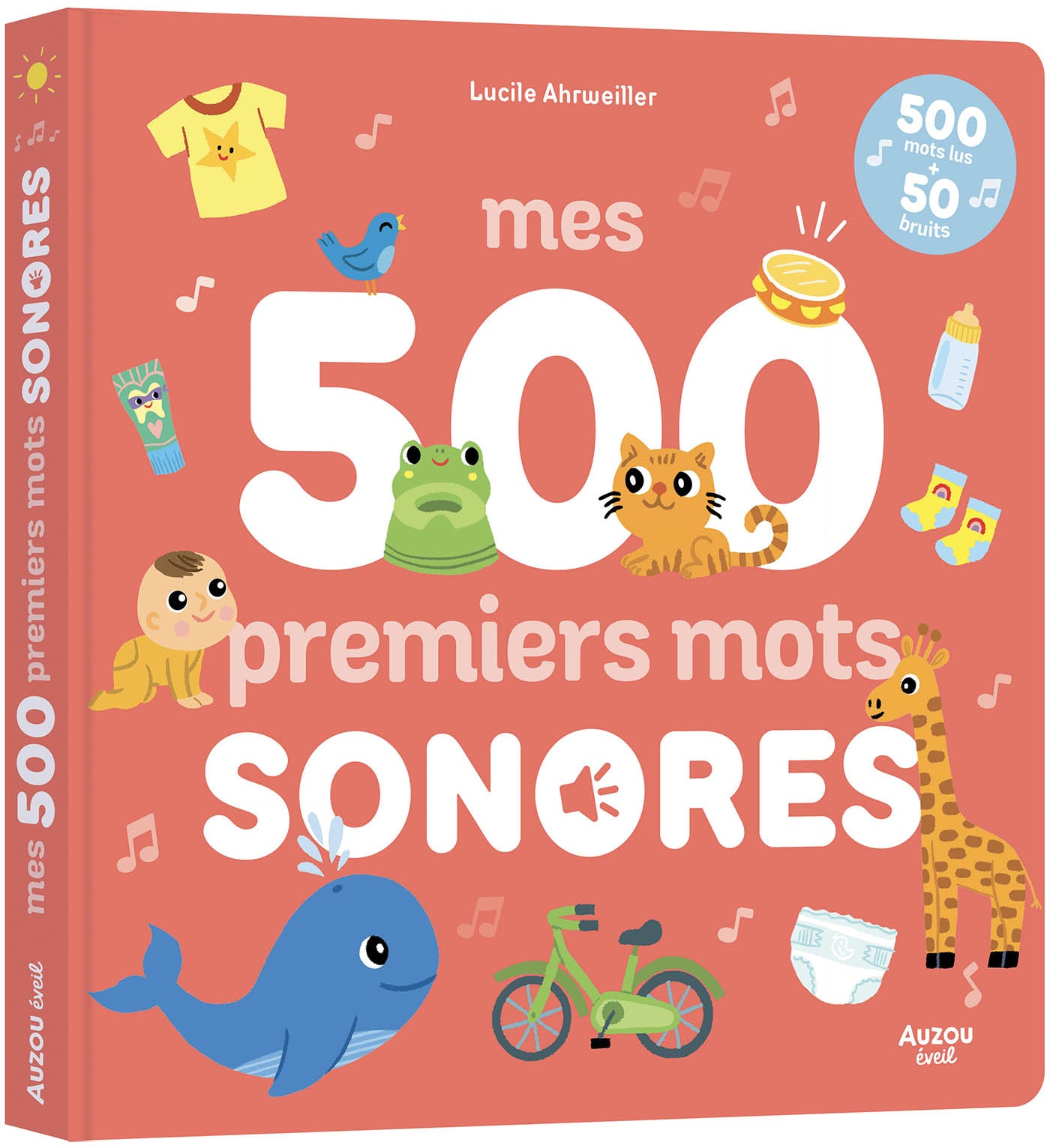 MES 500 PREMIERS MOTS SONORES - 500 PISTES LUES ET 50 BRUITS