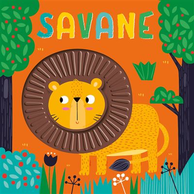SAVANE - MON LIVRE A TOUCHER