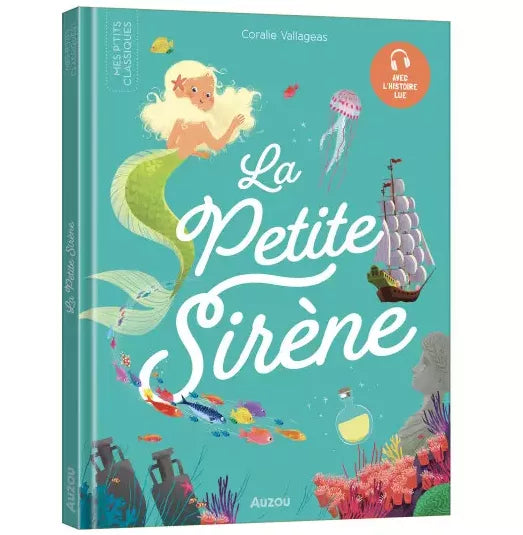 Les p’tits classiques – La petite sirène
