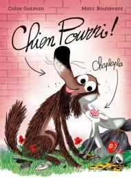 Livre Chien Pourri et chaplapla