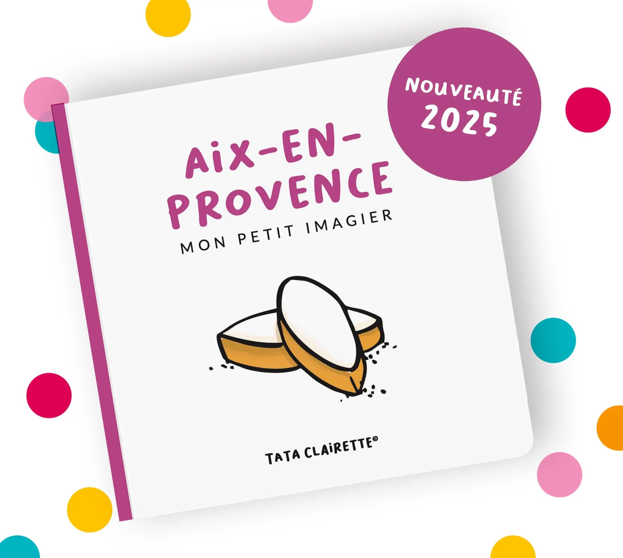 Livre imagier - Aix en Provence