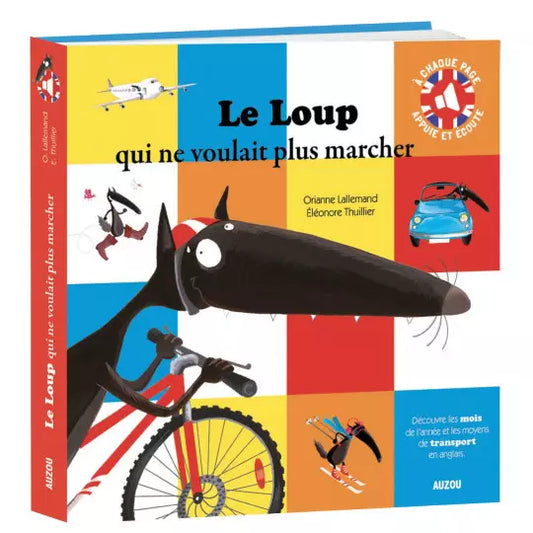 LE LOUP QUI NE VOULAIT PLUS MARCHER
