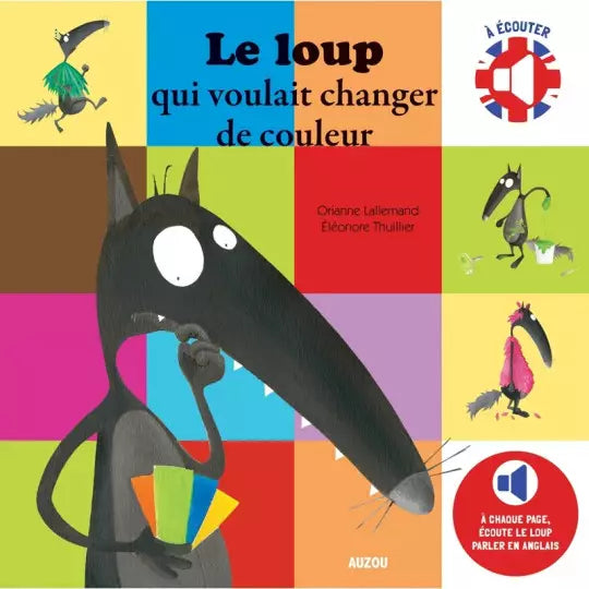 Le Loup qui voulait changer de couleur - bilingue