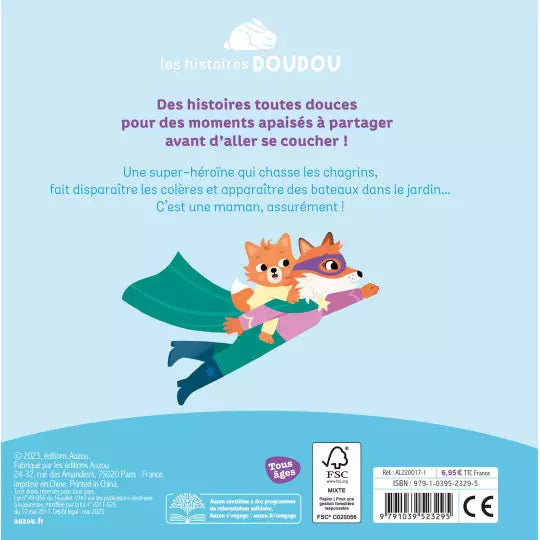Les histoires doudou - Ma maman est une super-héroïne