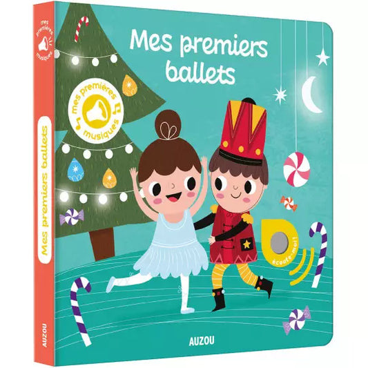 Mes premiers sonores - Mes premiers ballets