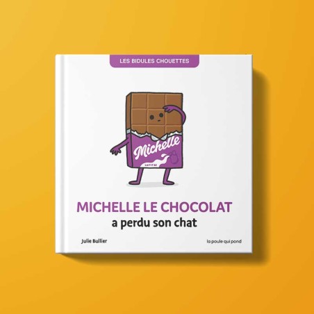 Livre - Michelle le chocolat a perdu son chat