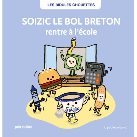 SOIZIC le bol breton rentre à l'école