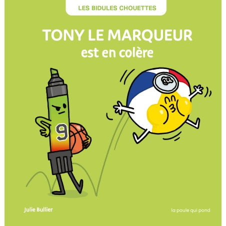 TONY le marqueur est en colère